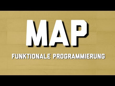 MAP - Funktionale Programmierung