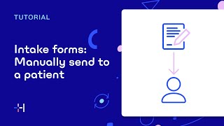 Send patient intake forms manually | Halaxy