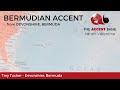 Bermuda Accent - Devonshire -Trey Tucker