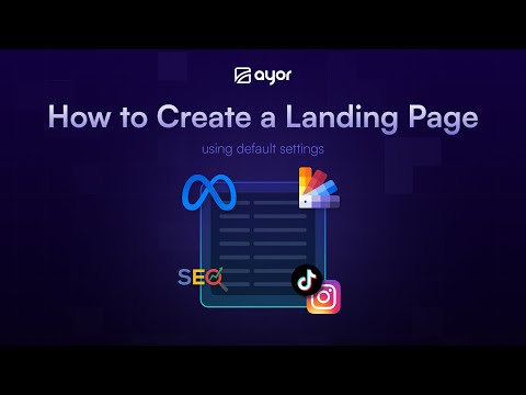 Ayor - Create a Landing Page Using Default Settings