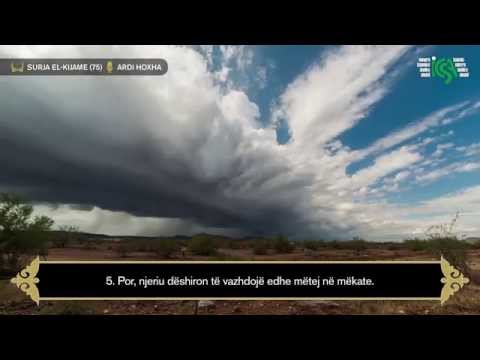 Surja El-Kijame (75) Surah Al-Qiyamah┇Ardi Hoxha me përkthim shqip ᴴᴰ