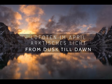 Lofoten im April - From Dusk till Dawn Fotoreise