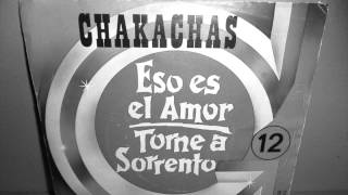 "Eso Es El Amor" -  The Chakachas