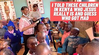 Telling the kids in Kibera Kenya that Jesus was this and it caused controversy
