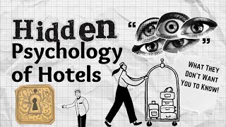 The Hidden Psychology of Hotels: How They Make You Spend More Without Noticing