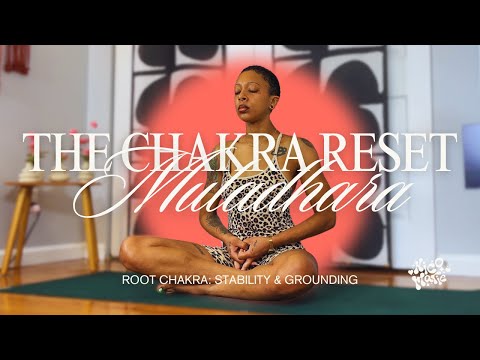 Day 1: Root Chakra (Muladhara) | The Chakra Reset Series