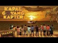 OFFICIAL TRAILER KAPAL GOYANG KAPTEN