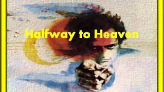 Harry Chapin- Halfway to Heaven