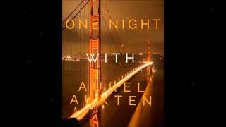 One Night Radio #004 (Aurel Auxten Mix) Official New Mix