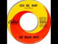 Beach Boys - Kiss Me Baby, Mono 1965 Capitol 45 record.