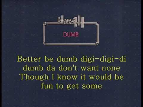 The 411 - Dumb (lyrics)