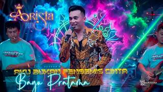 Download lagu ARISTA MUSIC || AKU BUKAN PENGEMIS CINTA || BAYU PRATAMA || RAMAYANA AUDIO mp3