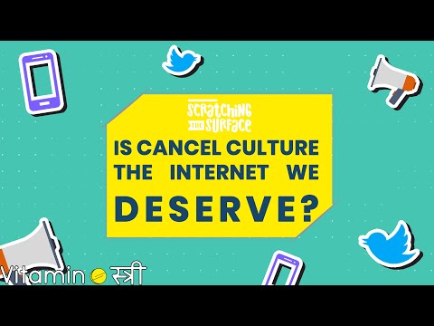 Is Cancel Culture The Internet We Deserve?
