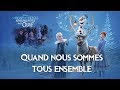 Olaf's Frozen Adventure - When we're together | French (Movie Version) with French Subtitles