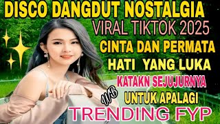 Download lagu DISCO DANGDUT NOSTALGIA‼️ALBUM POP KENANGAN TRENDING VIRAL SAAT INI mp3