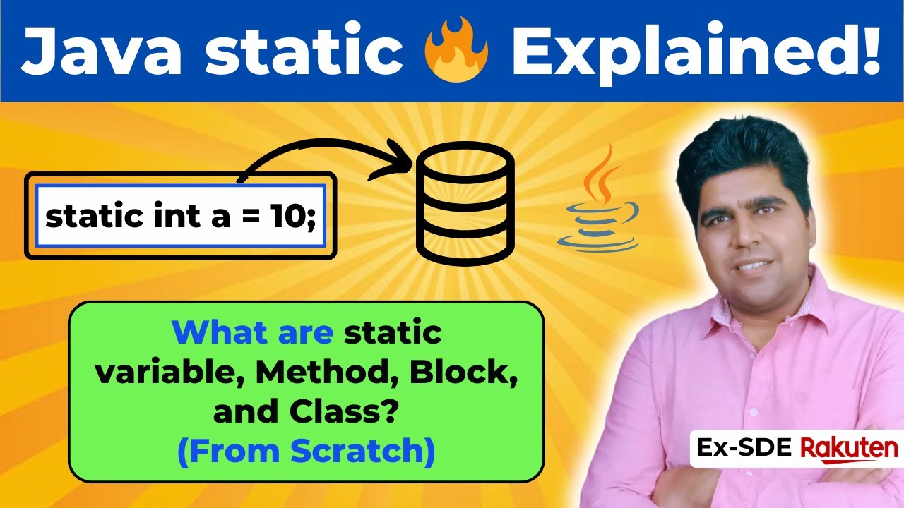 Learn Static Keyword in Java | Static Variable, Method, Block & Class🔥