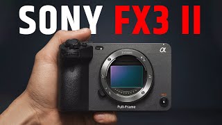 Sony FX3 II 2025? - Final Specs Price & Release Date!