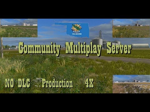 Oklahoma - Community Multi-play Server - FS17 - NO DLC's