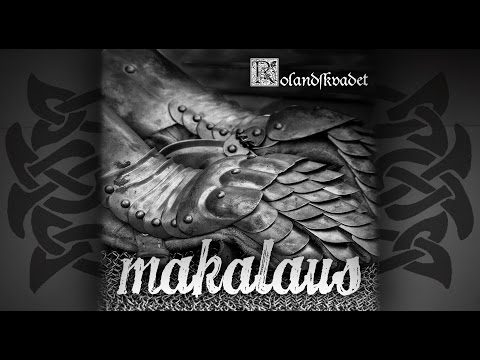 ROLANDSKVADET by MAKALAUS | The Ballad of Roland with Lyrics