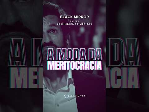 A moda da meritocracia nasceu como crítica | AntiCast 525 #Shorts