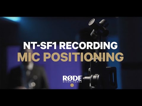Mic Positioning | NT-SF1 How-To - Episode 5