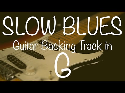 Slow Blues Guitar Backing Track in G