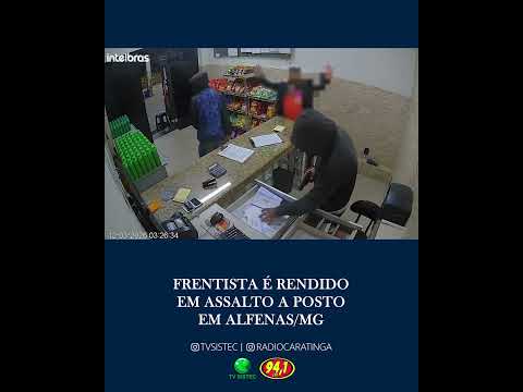 FRENTISTA É RENDIDO EM ASSALTO A POSTO DE COMBUSTÍVEIS EM ALFENAS/MG