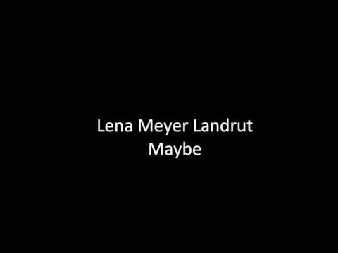 Maybe