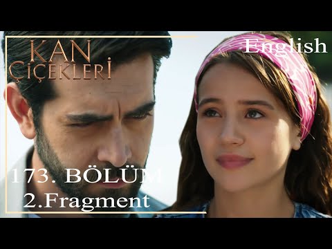 KAN ÇİÇEKLER (Blood Flowers) 173 - 2 - Dilan and Baran will defeat Sabiha together!