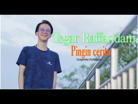 Tegar Raffandam - Pingin Cerito ( Official Music Video )
