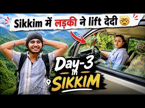 Unexpected Lift in Sikkim 😱 || Day-3 in Sikkim 