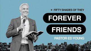 Fifty Shades of They: God’s Way, God’s They - Part 3 | Ed Young