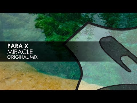 Para X - Miracle