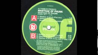 Masthaz of Phunk - Masthaz of Phunk (Phat Mix)