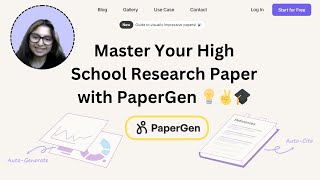 Master Your High School Research Paper with PaperGen 🎓 | PaperGen.ai