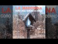 La Madonina ♪ Coro Croz Corona