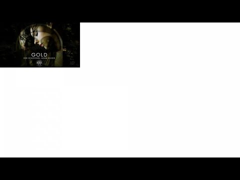 Erik Schievenin, Adam Helder - Gold - Original Mix