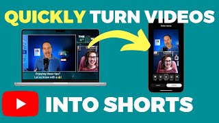 How To Turn Your YouTube Videos Into Shorts