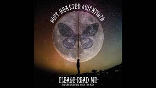 Soft Hearted Scientists &#39;Please Read Me&#39;  (originally by The Bee Gees)