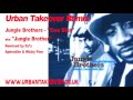 Jungle Brothers Jungle Brother Urban Takeover Remix