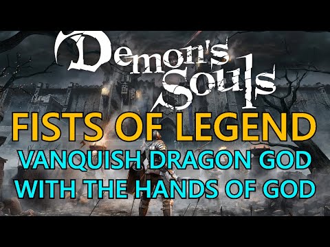 Demon's Souls Remake: Fists Of Legend Trophy Guide
