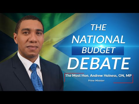 Jamaica's National Budget Debate 2021 2022 – Prime Minister Andrew Holness