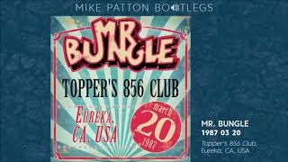 1987/03/20 Mr. Bungle - Topper&#39;s 856 Club, Eureka, CA, USA