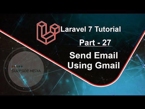 Laravel 7 Tutorial Send Email Using Gmail