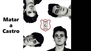 08 Matar a Castro - Hombres G - Polvos Pica Pica