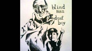 Blind Man Deaf Boy- Space Rastas Gone Rotten