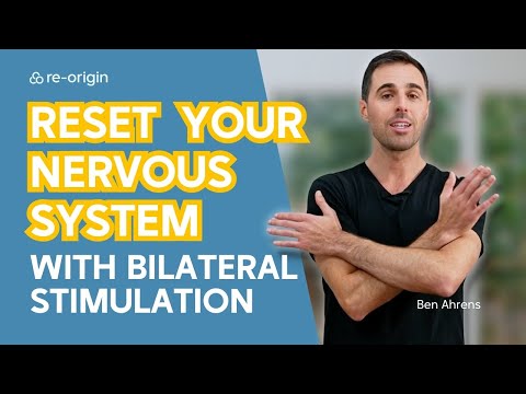Reset Your Nervous System With Bilateral Stimulation