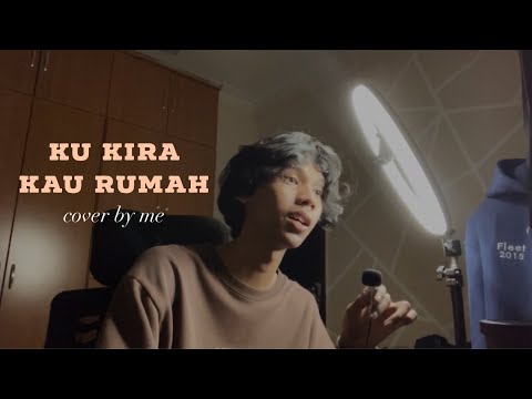 Ku Kira Kau Rumah - Amigdala (cover) •kising