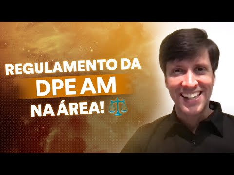DPE AM: Regulamento publicado