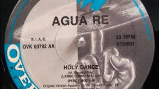 Agua Re ‎– Holy Dance (Percy Mix)